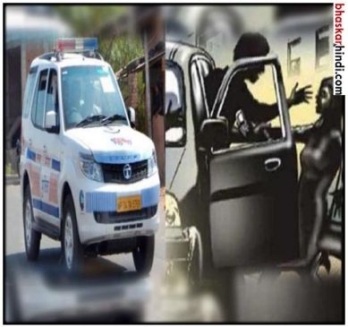 Panna miscreants kidnapped a girl from home in dial 100 police car