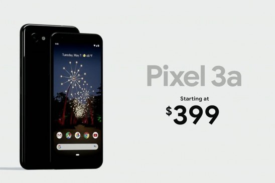 Google I/O 2019 : Google Pixel 3a, Pixel 3a XL लॉन्च, Android Q में ये होगा खास Google I/O 2019 : Google Pixel 3a, Pixel 3a XL लॉन्च, Android Q में ये होगा खास